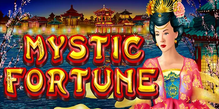 Cara Mudah dan Ampuh Menang di Slot Mystic Fortune